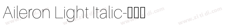 Aileron Light Italic字体转换